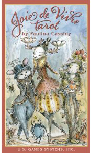 Joie de Vivre Tarot by Paulina Cassidy